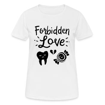 DENTIST: Forbidden Love - Women's Breathable T-Shirt - white - Front - AI Model Female 172 dark (172cm)