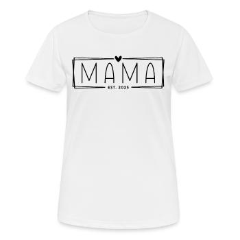 Mama Est. 2025 - Women's Breathable T-Shirt - white - Front - AI Model Female 172 dark (172cm)