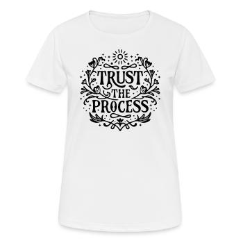 Trust the process - Women's Breathable T-Shirt - white - Front - AI Model Female 172 dark (172cm)