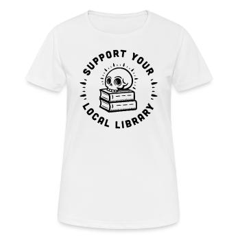 Unterstützen Sie Ihre lokale Bibliothek - Frauen T-Shirt atmungsaktiv - Weiß - Vorne - AI Model Female 172 dark (172cm)