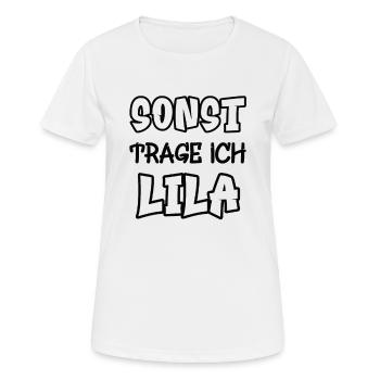 Sonst trage ich lila Spruch Farbe lila - Frauen T-Shirt atmungsaktiv - Weiß - Vorne - AI Model Female 172 dark (172cm)