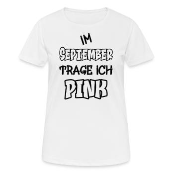 En septembre, je porte du rose Dire couleur rose - T-shirt respirant Femme - blanc - Devant - AI Model Female 172 dark (172cm)