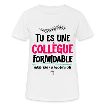 Ma Collègue Formidable Et Son Café Cadeau Humour - T-shirt respirant Femme - blanc - Devant - AI Model Female 172 dark (172cm)