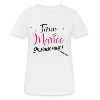 Mariage femme signature des copines bachelorette party - Women's Breathable T-Shirt - white - Front - AI Model Female 172 dark (172cm)