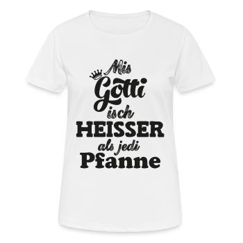 Mis Gotti isch heisser als jede Pfanne Patentante - Frauen T-Shirt atmungsaktiv - Weiß - Vorne - AI Model Female 172 dark (172cm)