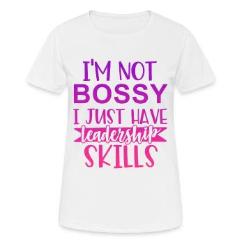 I'm not bossy I just have leadership skills - T-shirt respirant Femme - blanc - Devant - AI Model Female 172 dark (172cm)