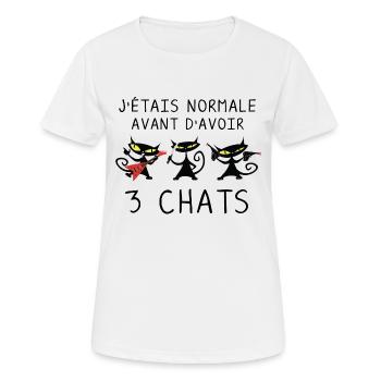 J étais normale avant 3 chats noirs - Chats Drôles - T-shirt respirant Femme - blanc - Devant - AI Model Female 172 dark (172cm)