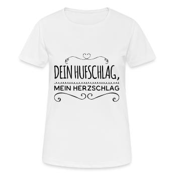 Dein Hufschlag, mein Herzschlag. Pferdesprüche - Frauen T-Shirt atmungsaktiv - Weiß - Vorne - AI Model Female 172 dark (172cm)