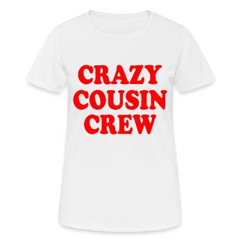 Crazy cousin crew - T-shirt respirant Femme - blanc - Devant - AI Model Female 172 dark (172cm)