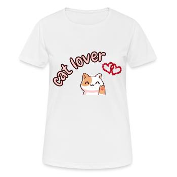 Katzenliebhaber - für den Katzenliebhaber - gute Geschenkidee - Frauen T-Shirt atmungsaktiv - Weiß - Vorne - AI Model Female 172 dark (172cm)