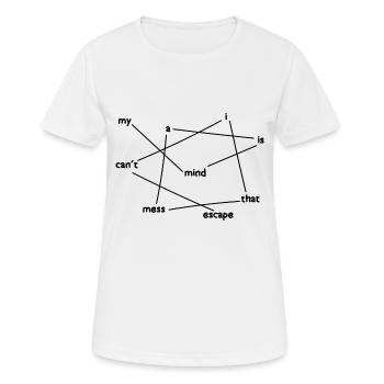 my mind is a mess i can escape, psychology - Women's Breathable T-Shirt - white - Front - AI Model Female 172 dark (172cm)