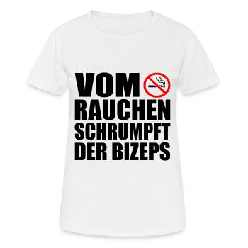 Vom rauchen schrumpft der bizeps - Frauen T-Shirt atmungsaktiv - Weiß - Vorne - AI Model Female 172 dark (172cm)
