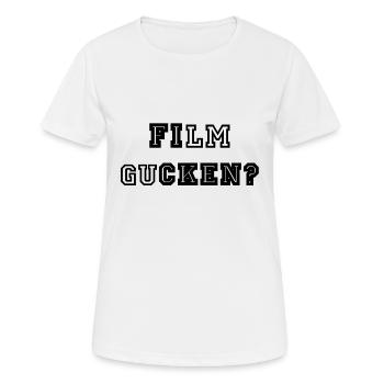 Film Gucken oder Ficken? - Frauen T-Shirt atmungsaktiv - Weiß - Vorne - AI Model Female 172 dark (172cm)