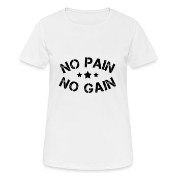 No pain no gain - T-shirt respirant Femme - blanc - Devant - AI Model Female 172 dark (172cm)