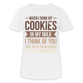 When I Dip My Cookies In My Milk, Am - Women's Breathable T-Shirt - white - Front - AI Model Female 172 dark (172cm)