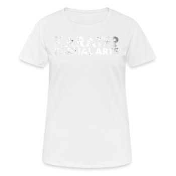 Karaté? Art partiel pour les amputés - T-shirt respirant Femme - blanc - Devant - AI Model Female 172 dark (172cm)