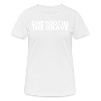 A foot in the grave for amputees - Women's Breathable T-Shirt - white - Front - AI Model Female 172 dark (172cm)