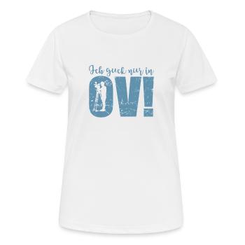 Ich gucke Filme und Serien nur in OV! - Frauen T-Shirt atmungsaktiv - Weiß - Vorne - AI Model Female 172 dark (172cm)