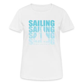 Sailing Segeln Boot Wassersport Hobby - Frauen T-Shirt atmungsaktiv - Weiß - Vorne - AI Model Female 172 dark (172cm)