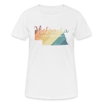 Nebraska It's not for Everyone USA America - Women's Breathable T-Shirt - white - Front - AI Model Female 172 dark (172cm)