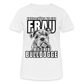 NEVER underestimate a woman with a bulldog dog dog - Women's Breathable T-Shirt - white - Front - AI Model Female 172 dark (172cm)