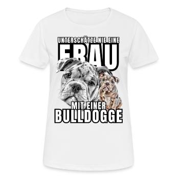 NEVER underestimate a woman with a bulldog dog dog - Women's Breathable T-Shirt - white - Front - AI Model Female 172 dark (172cm)