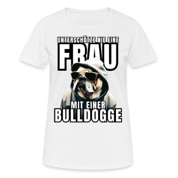 NEVER underestimate a woman with a bulldog dog dog - Women's Breathable T-Shirt - white - Front - AI Model Female 172 dark (172cm)