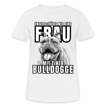 NEVER underestimate a woman with a bulldog dog dog - Women's Breathable T-Shirt - white - Front - AI Model Female 172 dark (172cm)