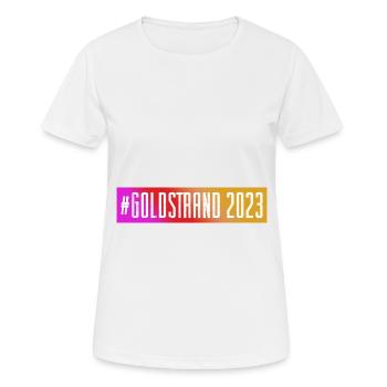 Goldstrand 2023 - Frauen T-Shirt atmungsaktiv - Weiß - Vorne - AI Model Female 172 dark (172cm)