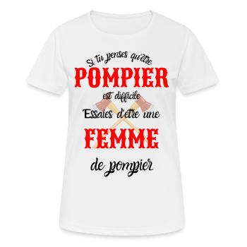 T-shirt pompier difficile essaies femme de pompier - T-shirt respirant Femme - blanc - Devant - AI Model Female 172 dark (172cm)