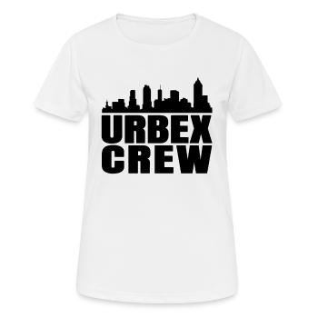 Urbex Crew Cityscape Geschenk Lost Places Urbexer - Frauen T-Shirt atmungsaktiv - Weiß - Vorne - AI Model Female 172 dark (172cm)