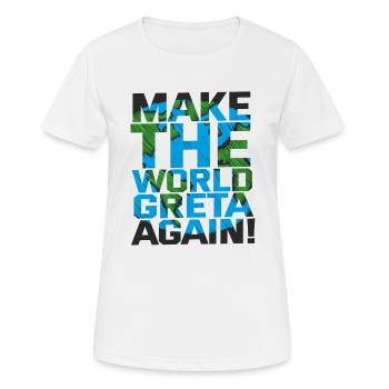 Make the World Greta again - Frauen T-Shirt atmungsaktiv - Weiß - Vorne - AI Model Female 172 dark (172cm)