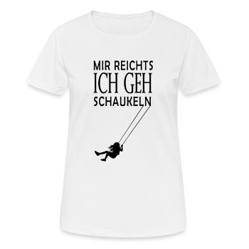 Mir reichts ich geh Schaukeln - Frauen T-Shirt atmungsaktiv - Weiß - Vorne - AI Model Female 172 dark (172cm)