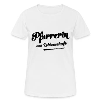 Pfarrerin aus Leidenschaft Jesus Glaube Kirche - Frauen T-Shirt atmungsaktiv - Weiß - Vorne - AI Model Female 172 dark (172cm)
