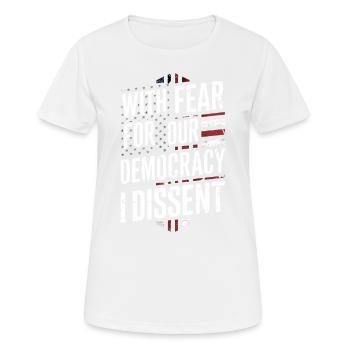 Mit Angst um unsere Demokratie Dissens Lustig - Frauen T-Shirt atmungsaktiv - Weiß - Vorne - AI Model Female 172 dark (172cm)