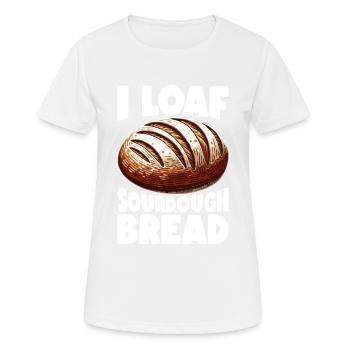 Sourdough Bread Bread Baking Sourdough Starter - Women's Breathable T-Shirt - white - Front - AI Model Female 172 dark (172cm)