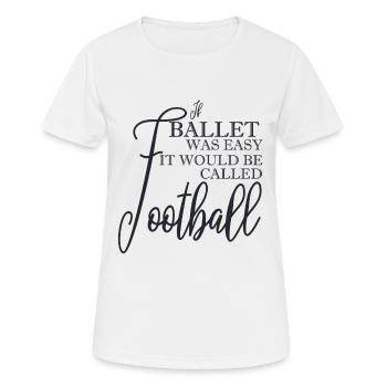 Ballett Lustig - Frauen T-Shirt atmungsaktiv - Weiß - Vorne - AI Model Female 172 dark (172cm)