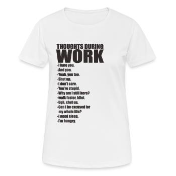 Bureau Travail Pensées - T-shirt respirant Femme - blanc - Devant - AI Model Female 172 dark (172cm)