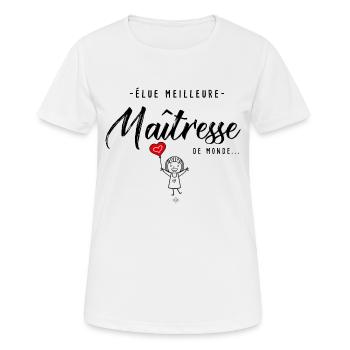 Cadeau personnalisé élue meilleure Maitresse fille - T-shirt respirant Femme - blanc - Devant - AI Model Female 172 dark (172cm)