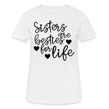 Les sœurs sont des besties pour la vie - T-shirt respirant Femme - blanc - Devant - AI Model Female 172 dark (172cm)