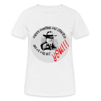 Happy Hunting! - Frauen T-Shirt atmungsaktiv - Weiß - Vorne - AI Model Female 172 dark (172cm)