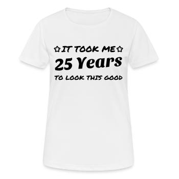 25 / anniversaire / Sport / Fête / vingt-cinq - T-shirt respirant Femme - blanc - Devant - AI Model Female 172 dark (172cm)