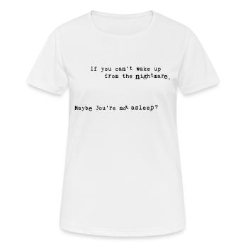 Albtraum (fertige Farbe) - Frauen T-Shirt atmungsaktiv - Weiß - Vorne - AI Model Female 172 dark (172cm)