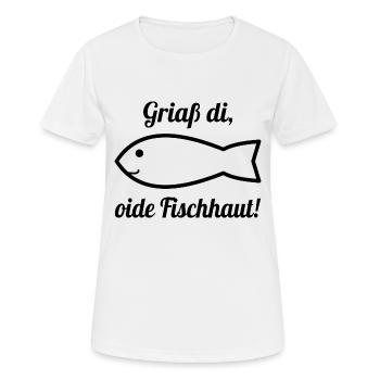 Griaß di, oide peau de poisson! Accueil bavarois - T-shirt respirant Femme - blanc - Devant - AI Model Female 172 dark (172cm)