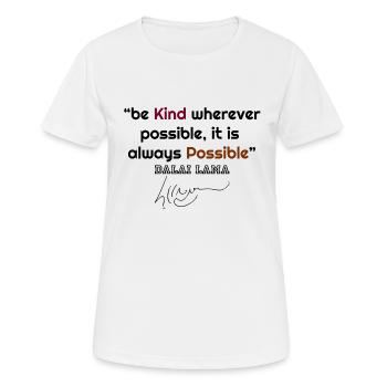 Dalai Lama, Dalai Lama Zitate, berühmte Zitate, cool - Frauen T-Shirt atmungsaktiv - Weiß - Vorne - AI Model Female 172 dark (172cm)