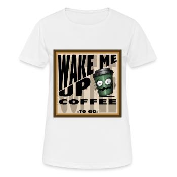WAKE ME UP CAFÉ - T-shirt respirant Femme - blanc - Devant - AI Model Female 172 dark (172cm)