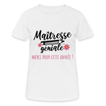 maîtresse géniale cadeau maîtresse - T-shirt respirant Femme - blanc - Devant - AI Model Female 172 dark (172cm)