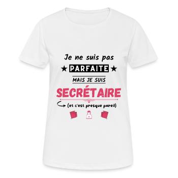 Je ne suis pas parfaite mais je suis secrétaire - T-shirt respirant Femme - blanc - Devant - AI Model Female 172 dark (172cm)
