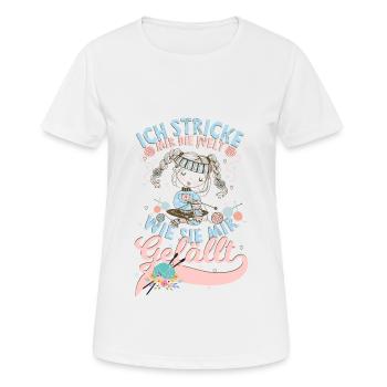 Ich stricke mir die Welt die mir gefällt - Frauen T-Shirt atmungsaktiv - Weiß - Vorne - AI Model Female 172 dark (172cm)