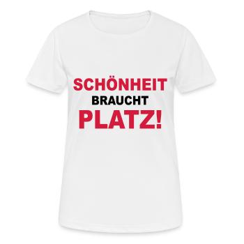 Schönheit braucht Platz! - Frauen T-Shirt atmungsaktiv - Weiß - Vorne - AI Model Female 172 dark (172cm)